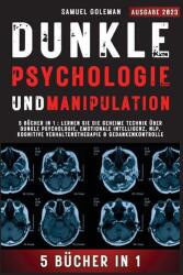 DUNKLE PSYCHOLOGIE UND MANIPULATION (ISBN: 9781088133743)