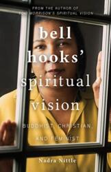 bell hooks' Spiritual Vision (ISBN: 9781506488363)