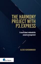 The Harmony Project With P3. express Oud - the Halls of Harmony Project (ISBN: 9789401810548)