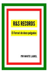 R&S Records (ISBN: 9798666071564)