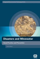 Disasters and Minewater (ISBN: 9781780400068)