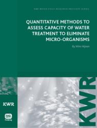 Quantitative Methods to Assess Capacity of Water Treatment to Eliminate Micro-Organisms (ISBN: 9781843393764)