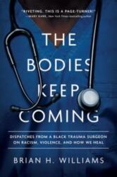 The Bodies Keep Coming (ISBN: 9781506483122)