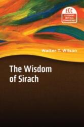The Wisdom of Sirach (ISBN: 9780802881762)