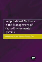 Computational Methods in the Management of Hydro-Environmental Systems (ISBN: 9781843390459)