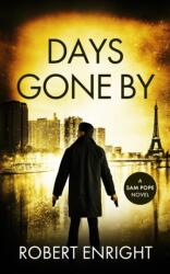 Days Gone By (ISBN: 9781739346119)