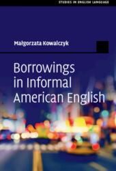 Borrowings in Informal American English (ISBN: 9781009346870)