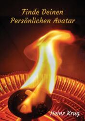 Finde Deinen Personlichen Avatar (ISBN: 9780995596153)
