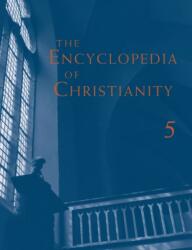 The Encyclopedia of Christianity, Volume 5 (ISBN: 9780802880055)