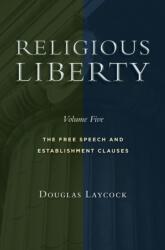 Religious Liberty, Volume 5 (ISBN: 9780802876157)