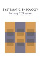 Systematic Theology (ISBN: 9780802879233)