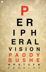 Peripheral Vision (ISBN: 9781910251669)