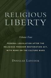 Religious Liberty, Volume 4 (ISBN: 9780802876065)