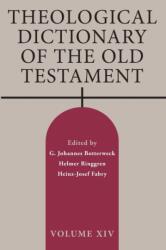 Theological Dictionary of the Old Testament, Volume XIV (ISBN: 9780802877659)