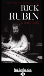 Rick Rubin in the Studio (ISBN: 9781459652262)