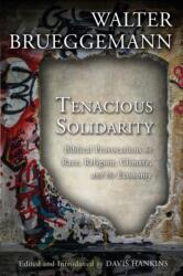 Tenacious Solidarity (ISBN: 9781506447704)