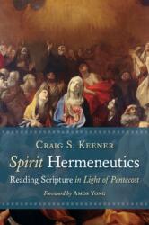 Spirit Hermeneutics (ISBN: 9780802875617)