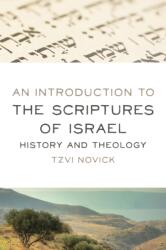 Introduction to the Scriptures of Israel (ISBN: 9780802875426)