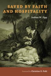 Saved by Faith and Hospitality (ISBN: 9780802875051)