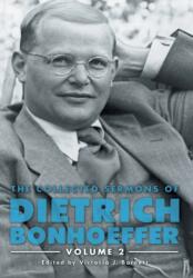 Collected Sermons of Dietrich Bonhoeffer, the (ISBN: 9781506433363)