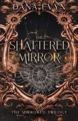 The Shattered Mirror (ISBN: 9781648986765)