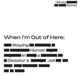 When I'm Out of Here (ISBN: 9781915601834)