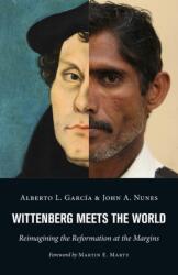 Wittenberg Meets the World (ISBN: 9780802873286)