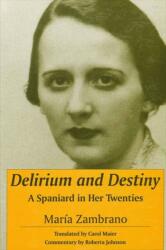 Delirium and Destiny (ISBN: 9780791440209)