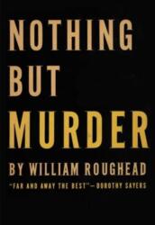 Nothing But Murder (ISBN: 9781590774625)