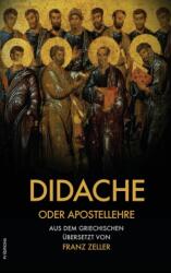 Didache oder Apostellehre (ISBN: 9791029908873)