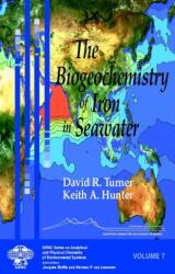 The Biogeochemistry of Iron in Seawater (ISBN: 9780471490685)