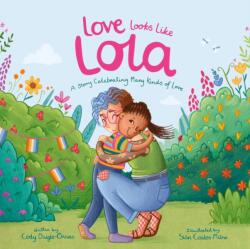 Love Looks Like Lola (ISBN: 9781399828734)