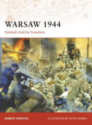 Warsaw 1944 - Robert Forczyk (ISBN: 9781846033520)