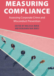 Measuring Compliance - Melissa Rorie, Benjamin van Rooij (ISBN: 9781009280112)