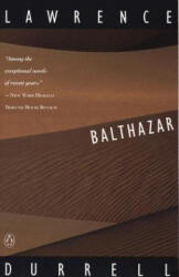Balthazar - Lawrence Durrell (ISBN: 9780140153217)