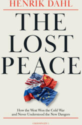The Lost Peace - Henrik Dahl (ISBN: 9788785536181)