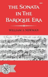 Sonata in the Baroque Era - Ws Newman (ISBN: 9780393006223)