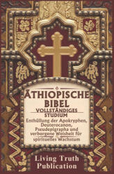 ÄTHIOPISCHE BIBEL VOLLSTÄNDIGES STUDIUM - Living Truth Publication (2025)