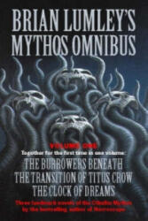 Brian Lumley's Mythos Omnibus - Brian Lumley (1997)