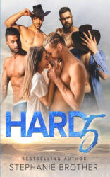 Hard 5: A Cowboy Reverse Harem Romance - Cosmic Designs, Stephanie Brother (2021)