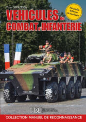 LES VEHICULES DE COMBAT D'INFANTERIE (ISBN: 9791038010819)