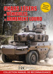 CHARS LEGERS ET VEHICULES A ARMEMENT LOURD - OBRAZTSOV YOURI (ISBN: 9791038014497)