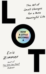 How a Little Becomes a Lot (ISBN: 9780063420809)