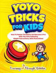 YoYo Tricks For Kids - C Gibbs (ISBN: 9781922805324)