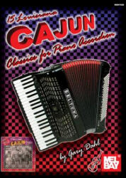 15 Louisiana Cajun Classics for Piano Accordion - Gary Dahl (ISBN: 9780786635542)
