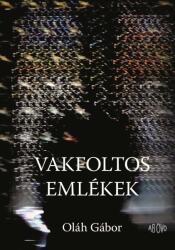 Vakfoltos emlékek (ISBN: 9786155640827)