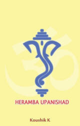 Heramba Upanishad - Koushik K (2021)
