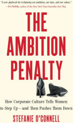 The Ambition Penalty - OCONNELL STEFANIE (2026)