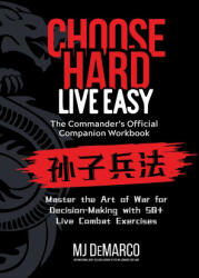 Choose Hard, Live Easy - the Commander's Official Companion Workbook - M. J. DeMarco (2026)