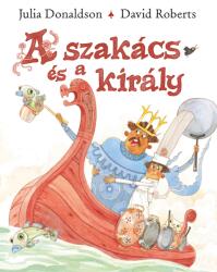 A szakács és a király (ISBN: 9786151150665)